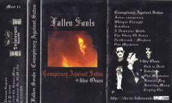 Fallen Souls : Conspiracy Against Satan + Live Ones
